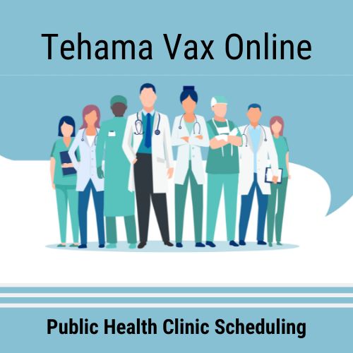 Tehama Vax Online